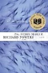 Richard Powers - The Echo Maker
