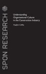 Vaughan Coffey, Vaughan (Queensland University of Technolo Coffey, Vaughan (Queensland University of Technology Coffey, Coffey Vaughan - Understanding Organisational Culture in the Construction Industry