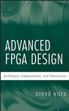 S Kilts, Steve Kilts, Steve (Logic Product Development Kilts - Advanced Fpga Design