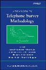 J Michael Brick, J. Michael Brick, Edith D de Leeuw, Edith D. de Leeuw, Lilli Japec, Paul J Lavrakas... - Advances in Telephone Survey Methodology