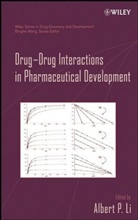 Li, Albert P. Li, Ap Li, Binghe Wang, Binghe (Georgia State University Wang, Wang Binghe... - DRUG DRUG INTERACTIONS IN PHARMACE