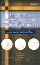Atanu Biswas, Atanu (Indian Statistical Institute Biswas, Atanu Datta Biswas, BISWAS ATANU DATTA SUJAY FINE J, Sujay Datta, Jason P. Fine... - STATISTICAL ADVANCES IN BIOMEDICAL