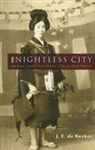 J. E. De Becker - The Nightless City