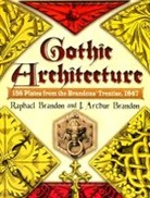 J Arthur Brandon, J. Arthur Brandon, Raphael Brandon, Raphael Brandon Brandon - Gothic Architecture