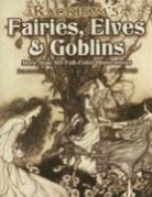 Jeff Menges, Jeff A. Menges, Jeff A. (EDT) Menges, Arthur Rackham, Jeff A. Menges - Rackham''s Fairies, Elves and Goblins