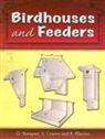 G. Barquest, G. Craven Barquest, G./ Craven Barquest, S. Craven, R. Ellarson - Birdhouses and Feeders