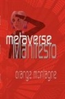 Orange Montagne - Metaverse Manifesto