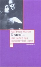 Ralf P Märtin, Ralf-P Märtin, Ralf-Peter Märtin - Dracula