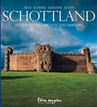 Jaath, Kristine Jaath, Schmi, Max Schmid, Max Schmid - terra magica Spektrum Schottland, m. Audio-CDs