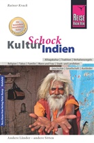 Rainer Krack - Reise Know-How KulturSchock Indien