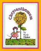 Kevin Henkes, Kevin Henkes - Chrysanthemum