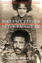 Cathy Crimmins, Rain Pryor - Jokes My Father Never Taught Me