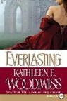 Kathleen E Woodiwiss, Kathleen E. Woodiwiss - Everlasting