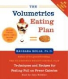 Barbara Rolls, Barbara J./ Robbins Rolls, Jana Robbins - The Volumetrics Eating Plan