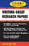 Laurie Rozakis, Rozakis Laurie - Schaum's Quick Guide to Writing Great Research Papers