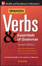 Ina Ramboz, Ina W. Ramboz - Spanish Verbs and Essentials of Grammar