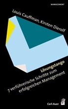 Loui Cauffman, Louis Cauffman, Kirsten Dierolf - Lösungstango
