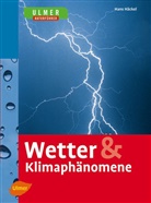 Hans Häckel - Wetter & Klimaphänomene