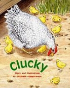 Elizabeth Russell-Arnot, Elizabeth Russell-Arnot, Rigby - Rigby PM Plus: Individual Student Edition Orange (Levels 15-16) Clucky