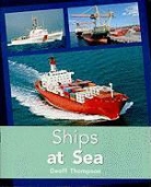Geoff Thompson, Rigby - Rigby PM Plus: Individual Student Edition Turquoise (Levels 17-18) Ships at Sea