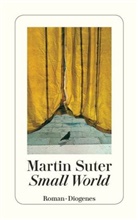 Martin Suter - Small World