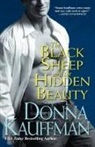 Donna Kauffman - Black Sheep and Hidden Beauty