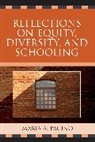 Maria Pacino, Maria A. Pacino, Pacino Maria - Reflections on Equity, Diversity, and Schooling