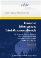 Beate Herpertz-Dahlmann, H. Herpertz-Dahlmann - Prävention, Früherkennung, Entwicklungsneurobiologie