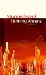 Henning Ahrens - Stoppelbrand
