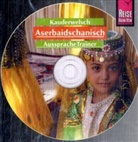 Raena Mammadova - Aserbaidschanisch AusspracheTrainer, 1 Audio-CD (Audiolibro)