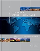Die Welt. Wissen kompakt