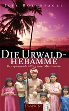 Ilse Roennpagel, Roennpagel  Ilse - Die Urwaldhebamme