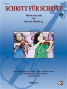 Kerstin Wartberg - Schritt für Schritt. Macht alle mit!, für Violine, m. Audio-CD. Bd.2A