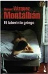 Manuel Vasquez Montalban, Manuel Vázquez Montalbán - El laberinto griego