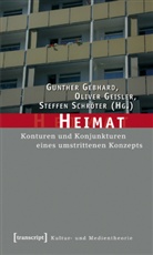 Gunthe Gebhard, Gunther Gebhard, Olive Geisler, Oliver Geisler, Ste Schr&ouml;ter, Stef Schr&ouml;ter... - Heimat