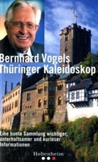 Bernhard Vogel, Bernhard Vogels, Michael Krapp, Christine Lieberknecht, Otto Preu, Bernhard Vogel - Bernhard Vogels Thüringer Kaleidoskop
