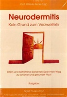 Bod, Elfried Bode, Elfriede Bode, Prusk, Prusko, Sigrid Prusko - Neurodermitis - Kein Grund zum Verzweifeln