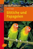 Dieter Hoppe - Sittiche und Papageien
