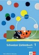 Gerhard N Müller, Gerhard N. Müller, Erich Ch Wittmann, Erich Ch. Wittmann - Schweizer Zahlenbuch 1 - Arbeitsheft