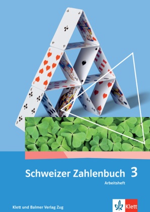 Gerhard N. Müller, Erich Ch. Wittmann - Schweizer Zahlenbuch - 3: Schweizer Zahlenbuch 3 - Arbeitsheft