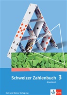 Gerhard N. Müller, Erich Ch. Wittmann - Schweizer Zahlenbuch - 3: Schweizer Zahlenbuch 3