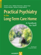 David K. Conn, Nathan Herrmann, Alanna Kaye, David K Conn, David K. Conn, Natha Herrmann... - Practical Psychiatry in the Long-Term Care Home