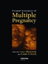 Isaac (Kaplan Medical Center Blickstein, Isaac Keith Blickstein, BLICKSTEIN ISAAC KEITH LOUIS G, Isaac Blickstein, Isaac (Kaplan Medical Center Blickstein, Blickstein Isaac... - Prenatal Assessment of Multiple Pregnancy