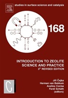 Herman van Bekkum, Jiri Cejka, Jiri (EDT)/ Van Bekkum Cejka, Jiri Bekkum Cejka, Cejka Jiri, A. Corma... - Introduction to Zeolite Science and Practice