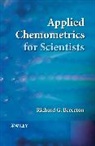 Brereton, RG Brereton, Richard G Brereton, Richard G. Brereton, Richard G. (University of Bristol Brereton, BRERETON RICHARD G... - APPLIED CHEMOMETRICS FOR SCIENTISTS