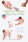 Deb A Forssander, Deb A. Forssander - Triple the Trouble, Triple the Thrills