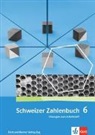 Walter Affolter, Heinz Amstad, Monika Doebeli, Gerhard N. Müller, Gregor Wieland, Erich Ch. Wittmann - Schweizer Zahlenbuch 6