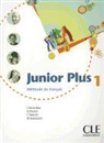 Butzbach, M Butzbach, C. Martin, D. Pastor, I. Saracibar - Junior Plus - Niveau 1: Junior Plus 1 : méthode de français