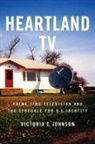 Victoria E Johnson, Victoria E. Johnson - Heartland TV