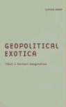 Dibyesh Anand, Anand Dibyesh - Geopolitical Exotica